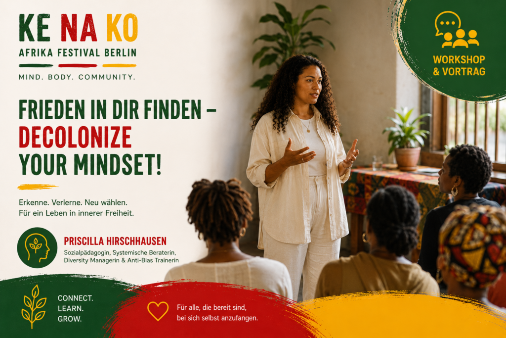 Frieden in dir finden – Decolonize your Mindset!